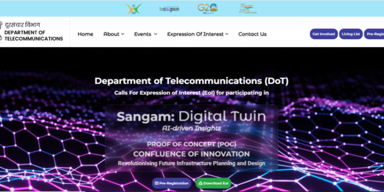 दूरसंचार विभाग ने एक अद्वितीय उद्यम ‘संगम: डिजिटल ट्विन’ का किया अनावरण 
