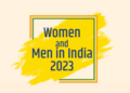 भारत में महिलाएं और पुरुष 2023 नामक पुस्तिका का हुआ व‍िमोचन, जनसंख्या, शिक्षा, स्वास्थ्य, अर्थव्यवस्था व अन्‍य में भागीदारी पर म‍िलेगी पूरी जानकारी